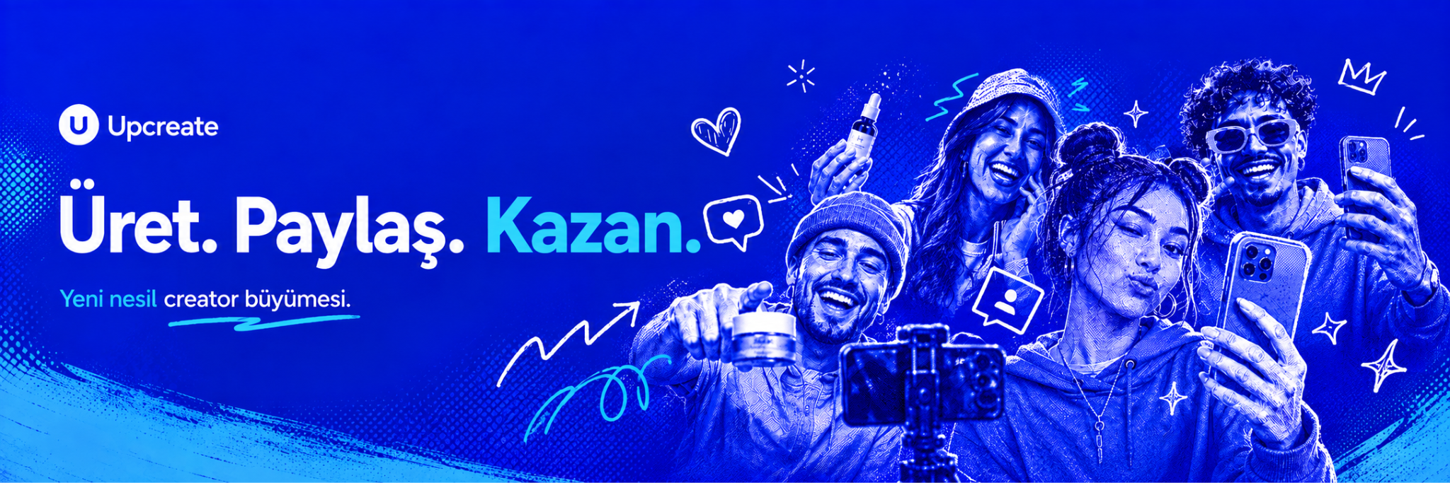 Üret. Paylaş. Kazan. Yeni nesil creator büyümesi.